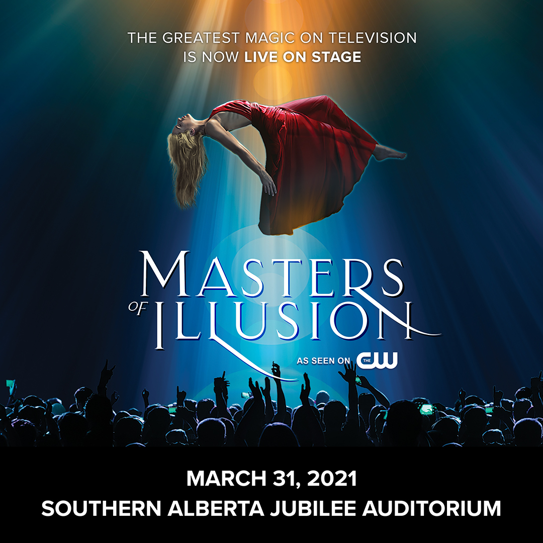 Masters of Illusion, Calgary.