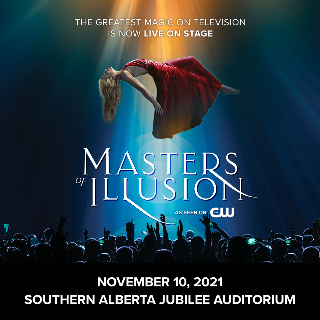 Masters of Illusion, Calgary.