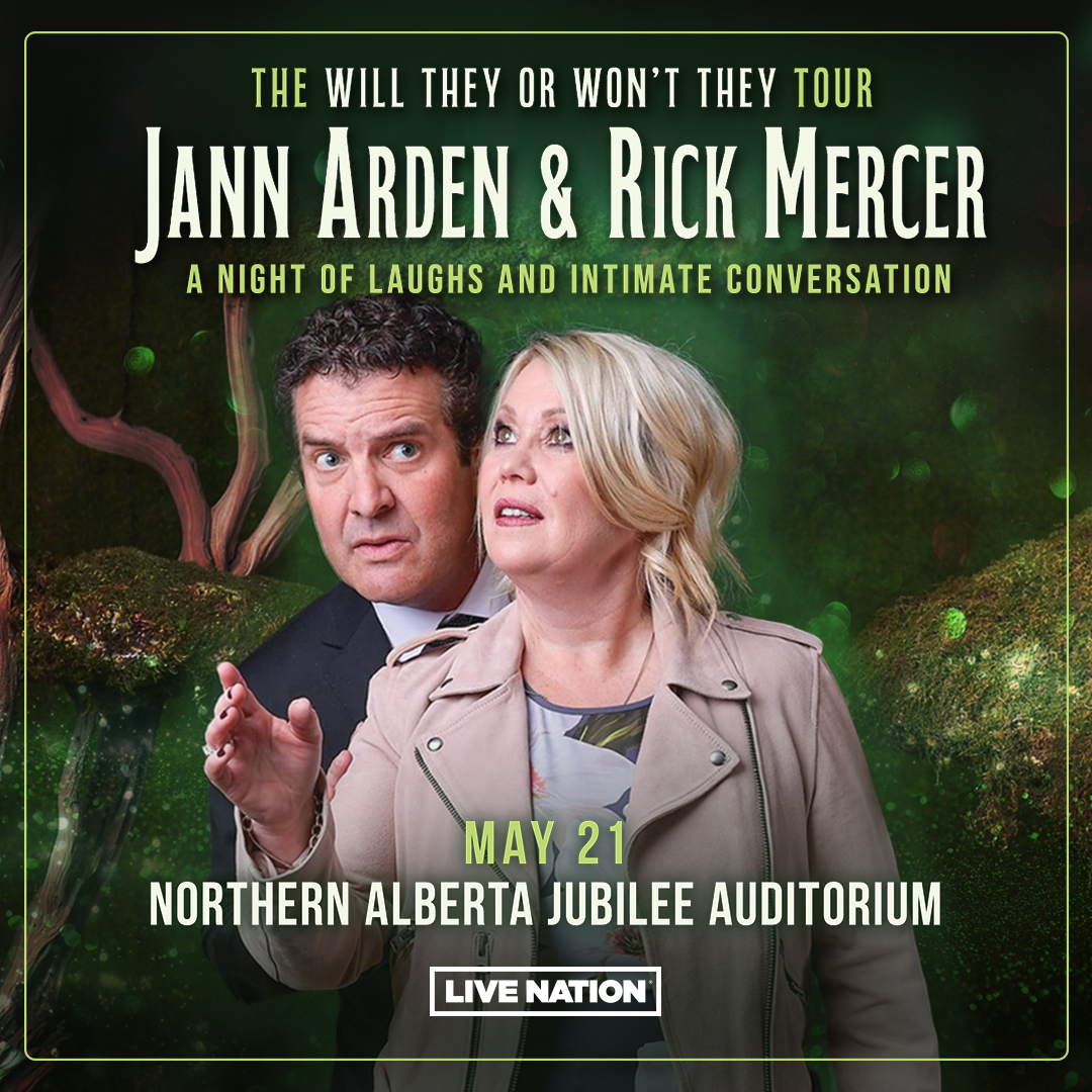 Jann Arden and Rick Mercer: The Will They or Won't They Tour