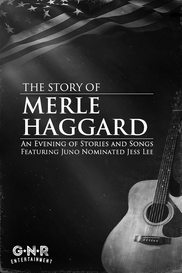 Black and grey image with a guitar and American flag. Text that reads The tory of Merle Haggard YEG 2024