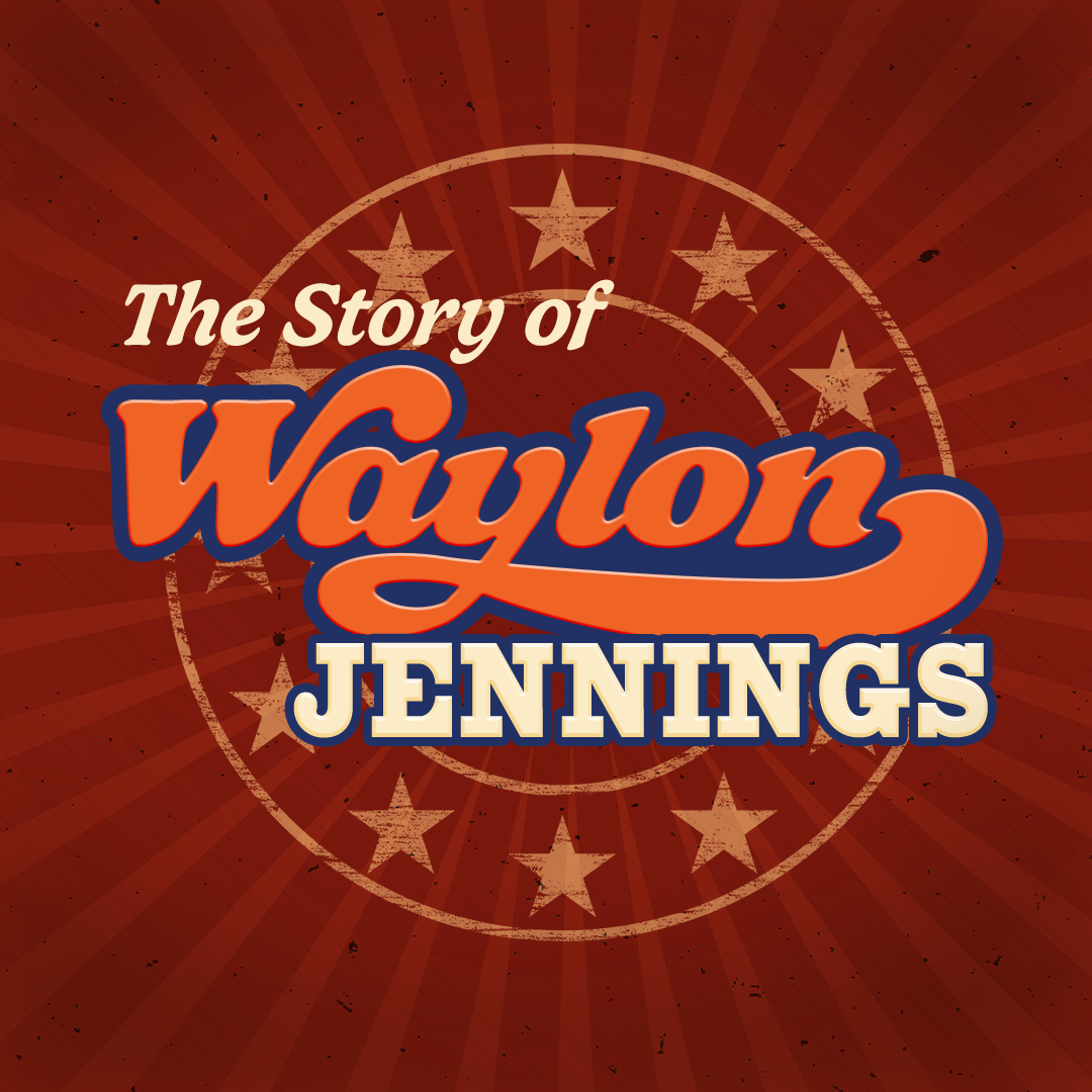 The Story of Waylon Jennings