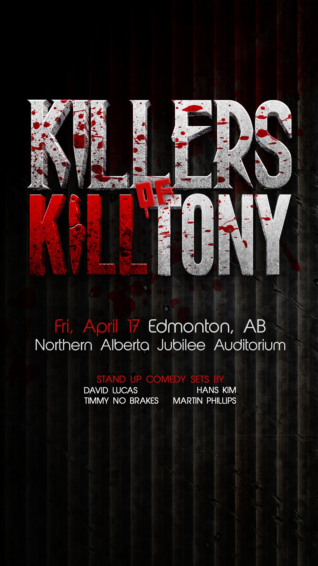 Killers of Kill Tony 2026 YEG